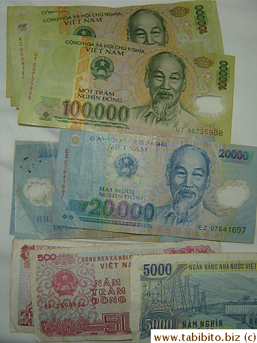 Biggest note in the currency is 100000 dong, about US 5 bucks