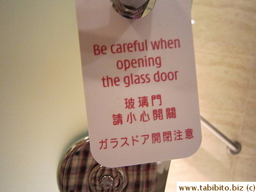Notices in the hotels are written in English, traditional Chinese and Japanese