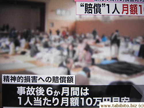 Each tsunami victim receives 100,000 Yen (US$1270) a month for 6 months for mental suffering